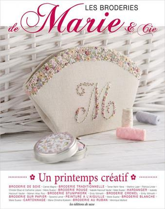 Emprunter Les broderies de Marie & Cie. Un printemps créatif. Avec patrons livre