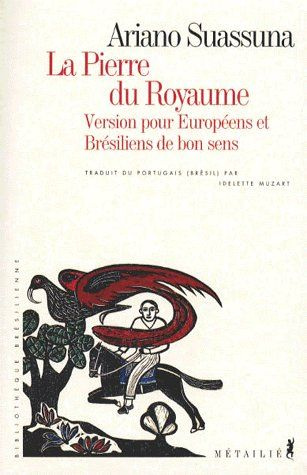 Emprunter LA PIERRE DU ROYAUME. Version pour Européens et Brésiliens de bon sens livre