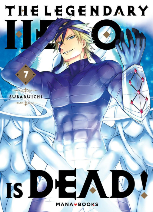 Emprunter The Legendary Hero is Dead Tome 7 livre
