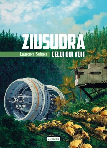 Emprunter Ziusudra Tome 2 : Celui qui voit livre