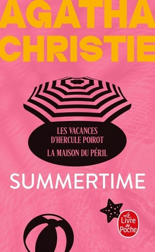 Emprunter Summertime. Les vacances d'Hercule Poirot ; La maison du péril livre