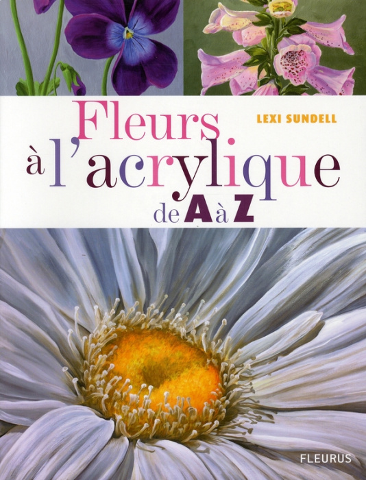Emprunter Fleurs à l'acrylique de A à Z livre