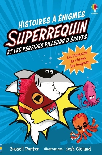 Emprunter Superrequin et les perfides pilleurs d'épaves livre