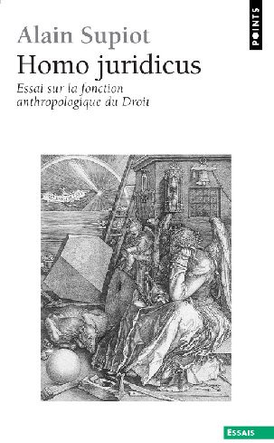 Emprunter Homo juridicus. Essai sur la fonction anthropologique du Droit livre