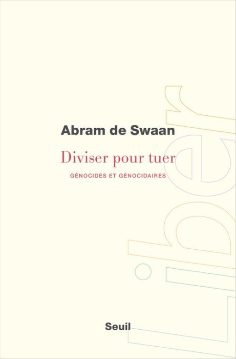 Emprunter Diviser pour tuer. Les régimes génocidaires et leurs hommes de main livre