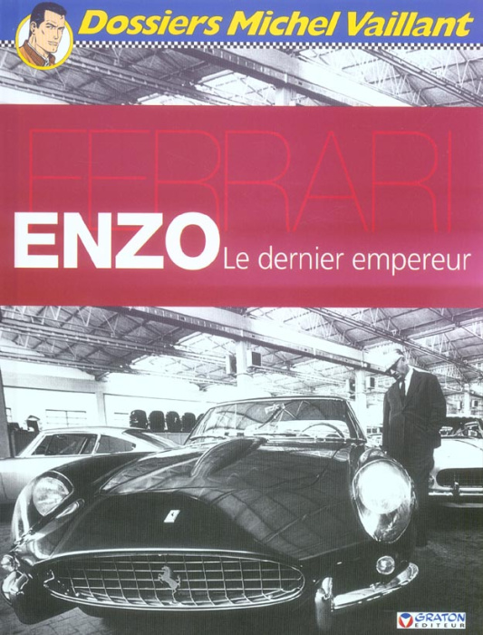 Emprunter Enzo Ferrari. Le dernier empereur livre