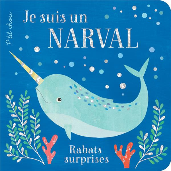 Emprunter Je suis un narval livre