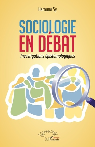 Emprunter Sociologie en débat. Investigations épistémologiques livre