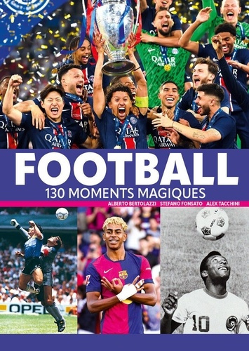 Emprunter Football 130 moments magiques livre