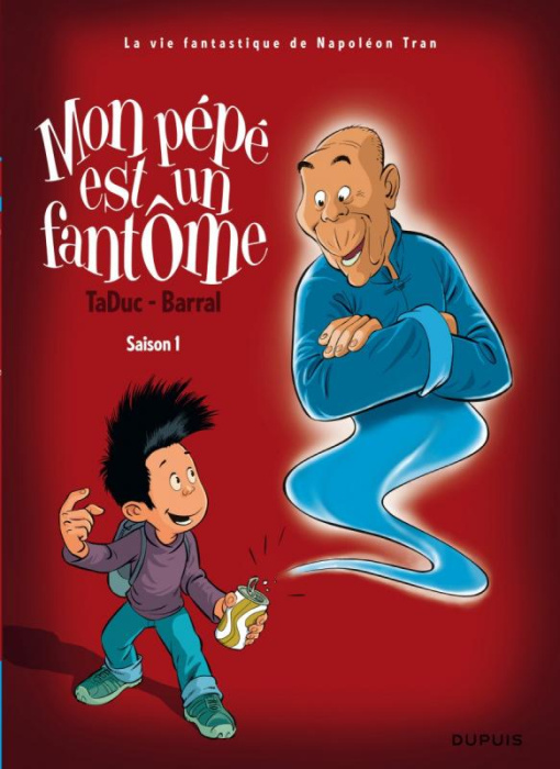 Emprunter Mon Pépé est un Fantôme Tome 1 livre