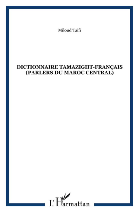 Emprunter Dictionnaire tamazight-français (Parlers du Maroc Central) livre
