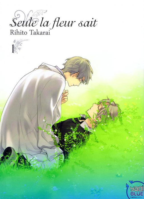 Emprunter Seule la fleur sait Tome 1 livre