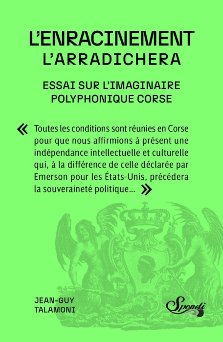 Emprunter L'enracinement - L'arradichera. Essai sur l'imaginaire polyphonique corse livre