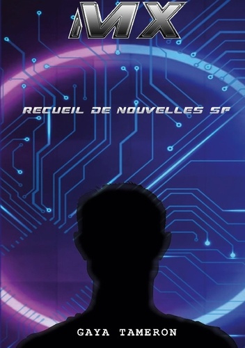 Emprunter Mx. Recueil de nouvelles sf livre