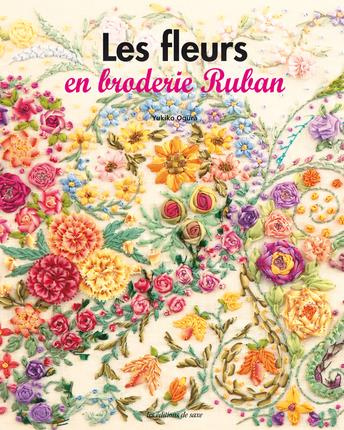 Emprunter Les fleurs en Broderie Ruban livre