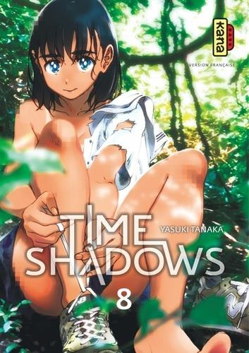 Emprunter Time Shadows - Tome 8 livre