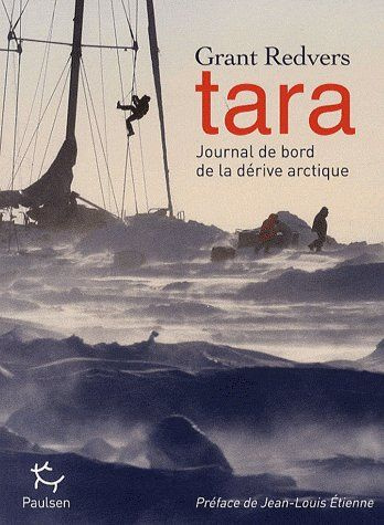 Emprunter Tara. Journal de bord de la dérive arctique livre