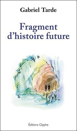 Emprunter Fragment d'histoire future livre