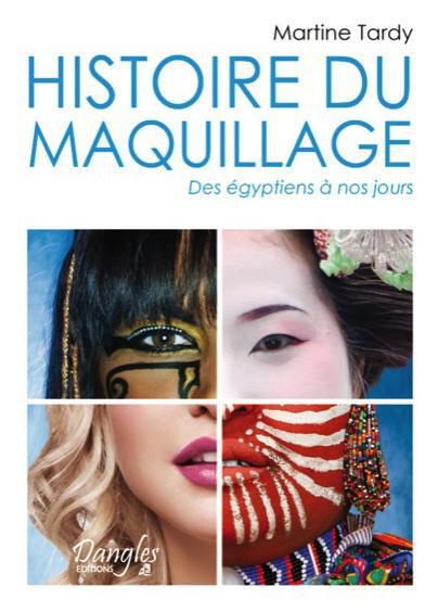 Emprunter Histoire du maquillage. Des Egyptiens à nos jours livre