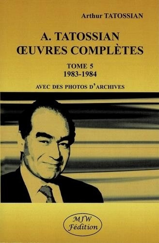 Emprunter Oeuvres complètes. Tome 5, 1983-1984 livre