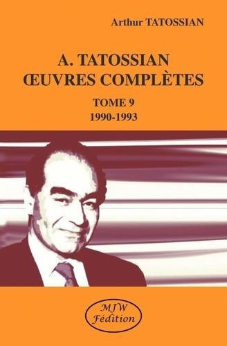 Emprunter Oeuvres complètes. Tome 9, 1990-1993 livre