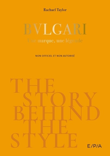 Emprunter Bulgari. Une marque, une légende livre