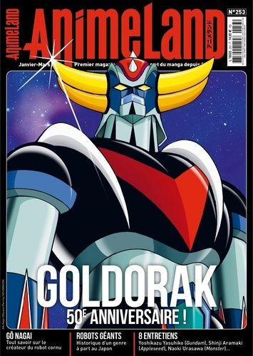 Emprunter AnimeLand N° 253 : Goldorak. 50e anniversaire ! livre
