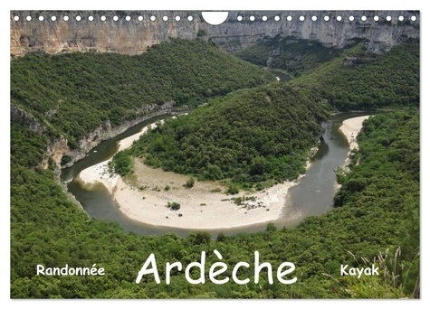 Emprunter Ardèche - Randonnée & Kayak (Calendrier mural 2026 DIN A4 vertical), CALVENDO calendrier mensuel. Cé livre