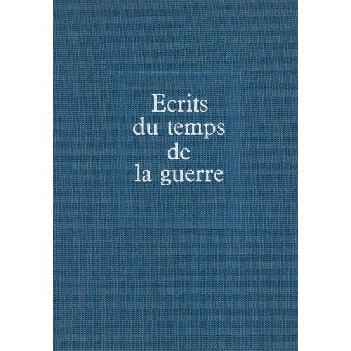 Emprunter Ecrits du temps de la guerre (1916-1919) livre