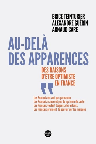Emprunter Au-delà des apparences. Des raisons d'être optimiste en France livre