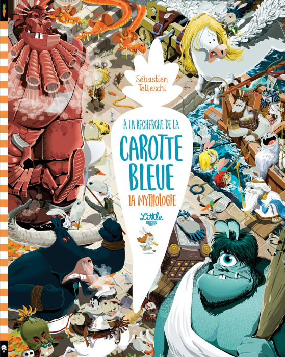 Emprunter A la recherche de la carotte bleue : La mythologie livre
