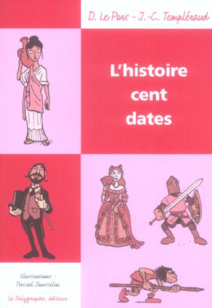 Emprunter L'histoire cent dates livre