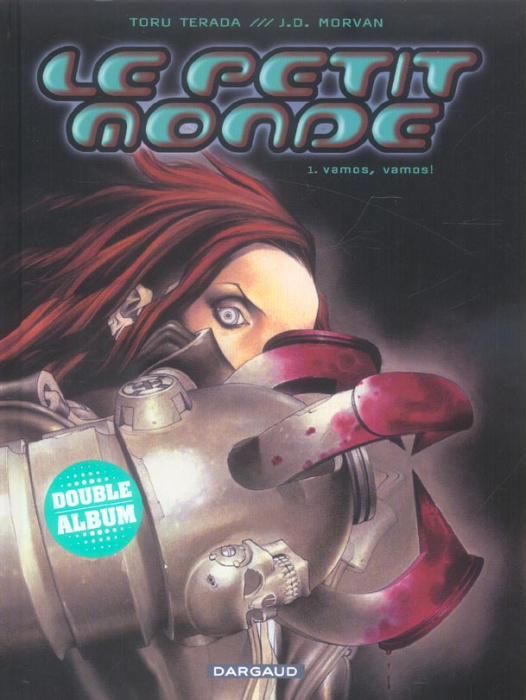 Emprunter Le petit monde Tome 1 : Vamos, vamos ! livre