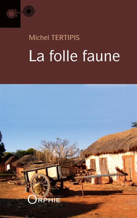 Emprunter La folle faune livre