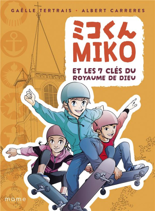 Emprunter Miko et les 7 clés du Royaume de Dieu livre