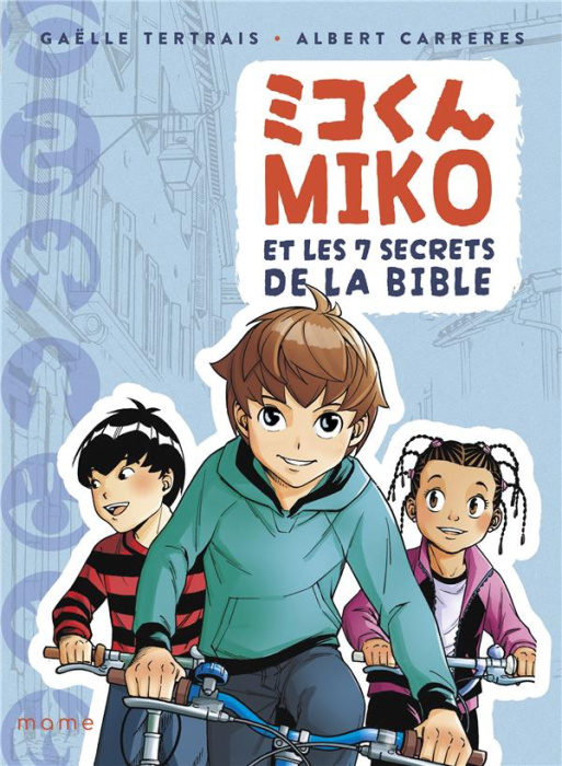 Emprunter Miko et les 7 secrets de la Bible livre