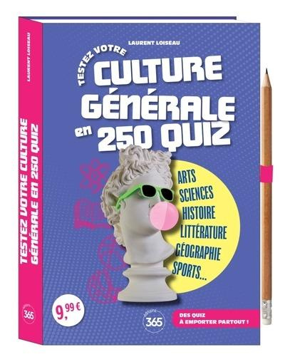Emprunter Testez votre culture générale en 250 quiz. Avec 1 crayon livre