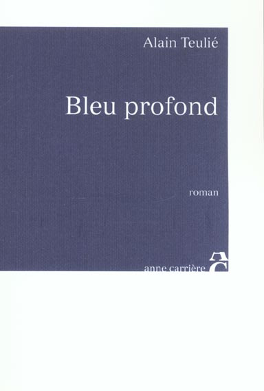 Emprunter Bleu profond livre