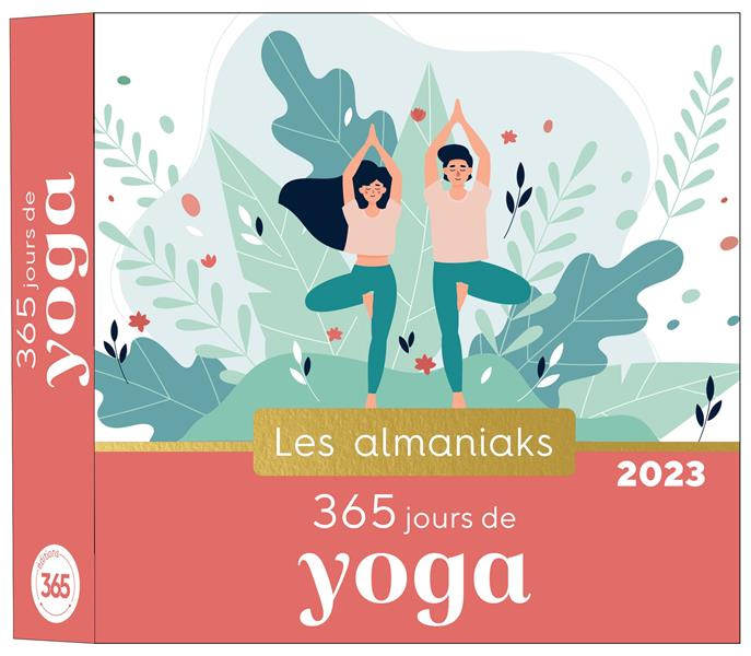 Emprunter 365 jours de yoga. Edition 2023 livre