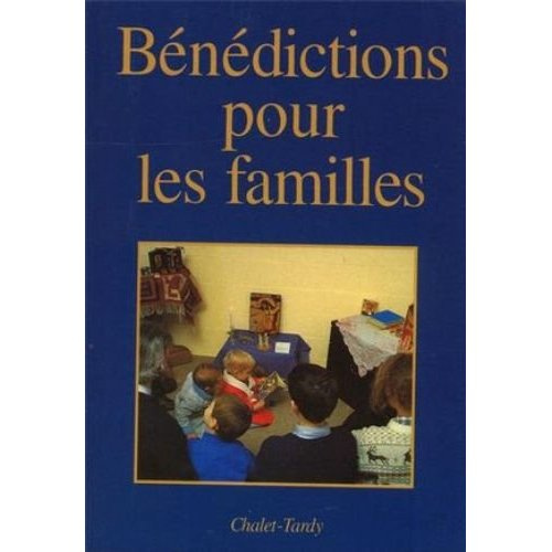 Emprunter Bénédictions pour les familles livre