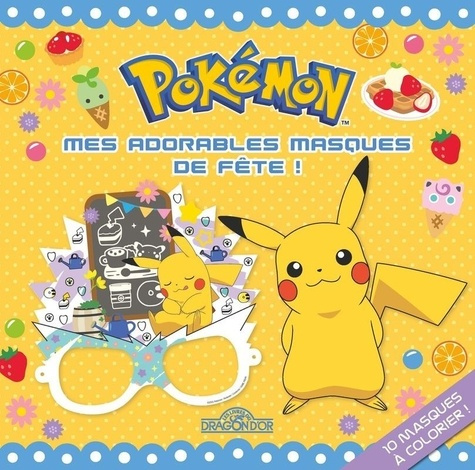 Emprunter Mes adorables masques de fête Pokémon livre