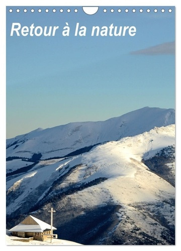 Emprunter Retour à la nature (Calendrier mural 2026 DIN A4 horizontal), CALVENDO calendrier mensuel. Présence livre