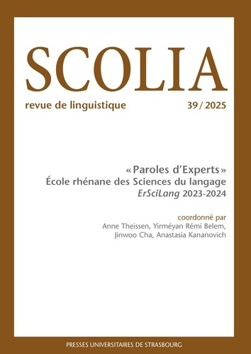 Emprunter Scolia N° 39/2025 : Paroles d’Experts. Ecole Rhénane des Sciences du langage livre