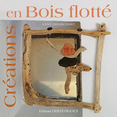 Emprunter Créations en bois flotté livre