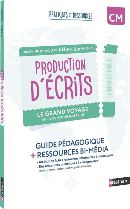 Emprunter Production d'écrits CM Le grand voyage. Guide pédagogique ressources bi-média, Edition 2024 livre