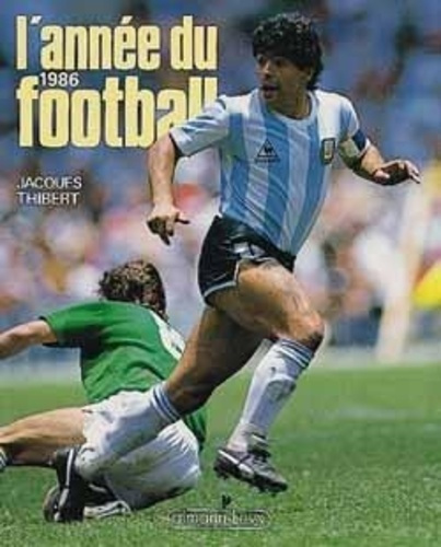 Emprunter L'ANNEE DU FOOTBALL 1986 -N 14- livre