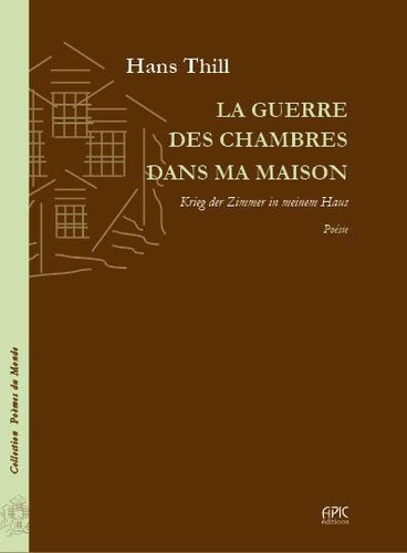 Emprunter La Guerre des Chambres dans ma Maison. Krieg der Zimmer in meinem Haus livre
