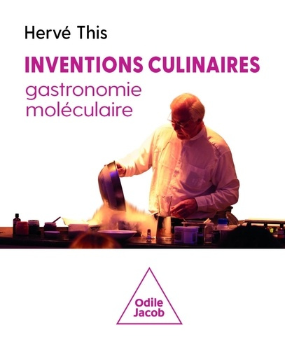 Emprunter Inventions culinaires, gastronomie moléculaire livre