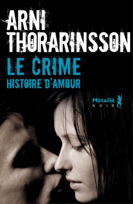 Emprunter Le crime. Histoire d'amour livre