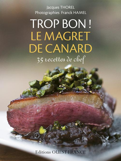 Emprunter Le magret de canard livre